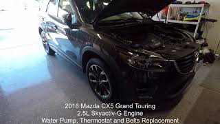 Mazda Mazda3, Mazda6, CX-30, CX-4, CX-5, CX-8,CX-9 Water Pump, Thermostat and Belts Replacement