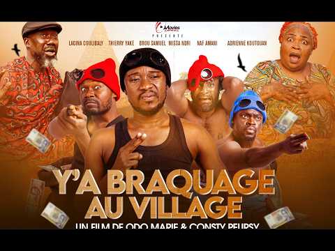 Y'A BRAQUAGE AU VILLAGE Bande annonce (2026) | Film ivoirien de Odo Marie et Consty Peursy
