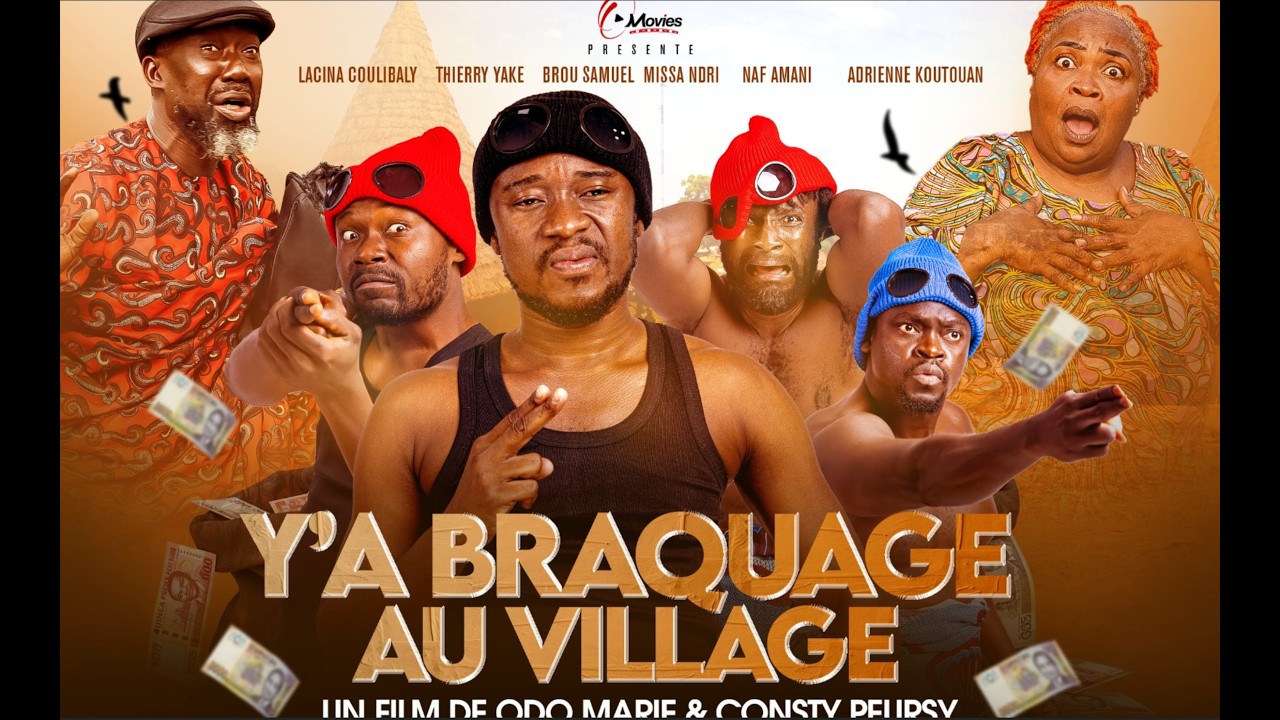 Miniature de la vidéo Y'A BRAQUAGE AU VILLAGE Bande annonce (2026) | Film ivoirien de Odo Marie et Consty Peursy du film Y'a Braquage Au Village