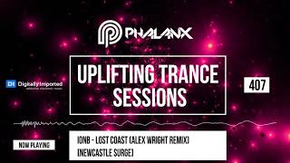 🔴 DJ Phalanx - Uplifting Trance Sessions EP. 407 (DI.FM) | October 2018