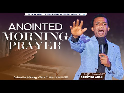 ANOINTED MORNING PRAYER  (2ND JUNE, 2023 )