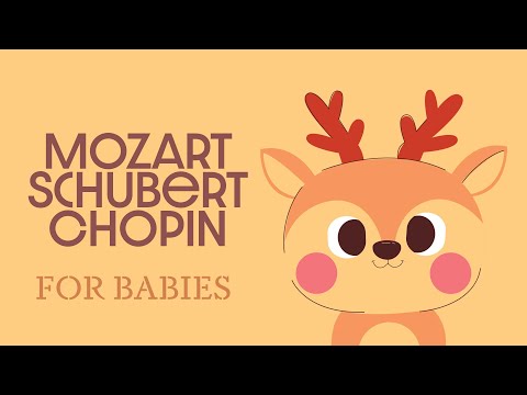 Baby Classical Music ???? Mozart, Schubert & Chopin ???? Piano Songs for Babies