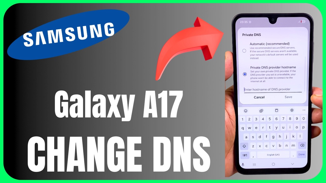 Private DNS Samsung Galaxy A17 Full Details