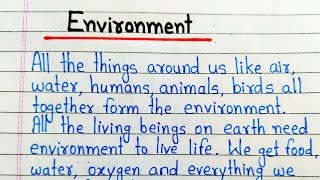 Environment essay in English | Essay writing on Environment in English | Essay on Environment