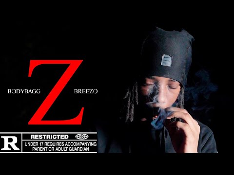 Bodybagg Breezo “Z” official video (Dir.by@sethRWelch )