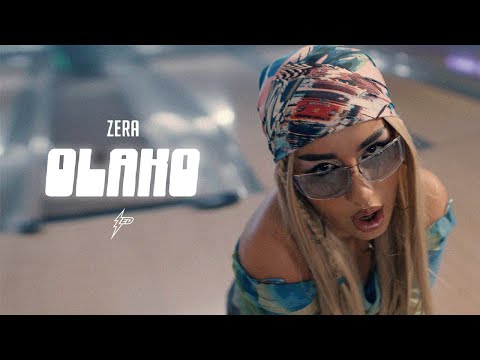 ZERA - OLAKO (OFFICIAL VIDEO)