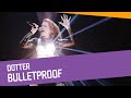 FINALEN Dotter Bulletproof