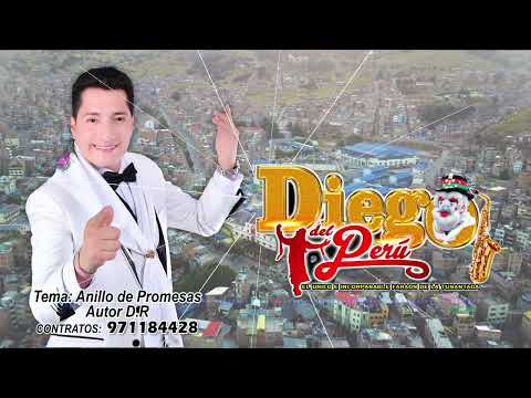 DIEGO DEL PERÚ // ANILLO DE PROMESA // PARRANDA