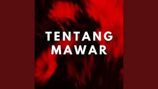 Download lagu Tentang Mawar mp3