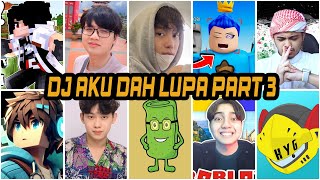 Download lagu DJ AKU DAH LUPA VERSI AZUYA, BEACONCREAM, PANDU, RIZKY AULIA, WILLIE, HAYOGO, CHIZURE, BILLY, TEGUH mp3