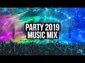 Party Music Mix 2019 - New Remixes Of Electro House EDM Music Party Music Mix 2019 - New Remixes Of Electro House EDM Music