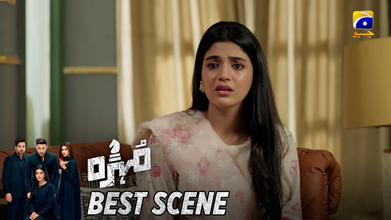 Mohra Episode 58 | 𝐁𝐞𝐬𝐭 𝐒𝐜𝐞𝐧𝐞 𝟎𝟒 | Mikaal Zulfiqar - Laiba Khan - Aagha Ali | HAR PAL GEO