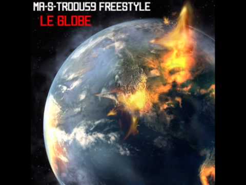 freestyle ma-s-tro 59 Le GLOBE.wmv