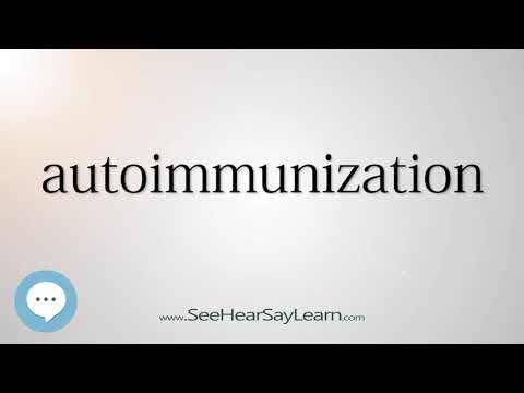 autoimmunization