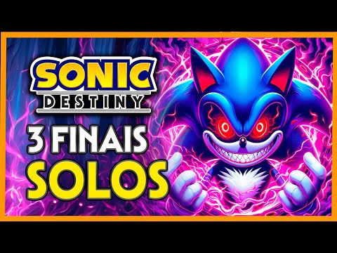 Sonic.EXE The Destiny - 3 FINAIS Solos - Tails Knuckles e Eggman