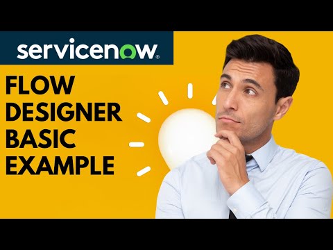 ServiceNow Flow Designer Basic Example