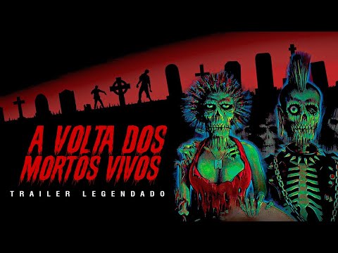 1985 A Volta Dos Mortos Vivos 1
