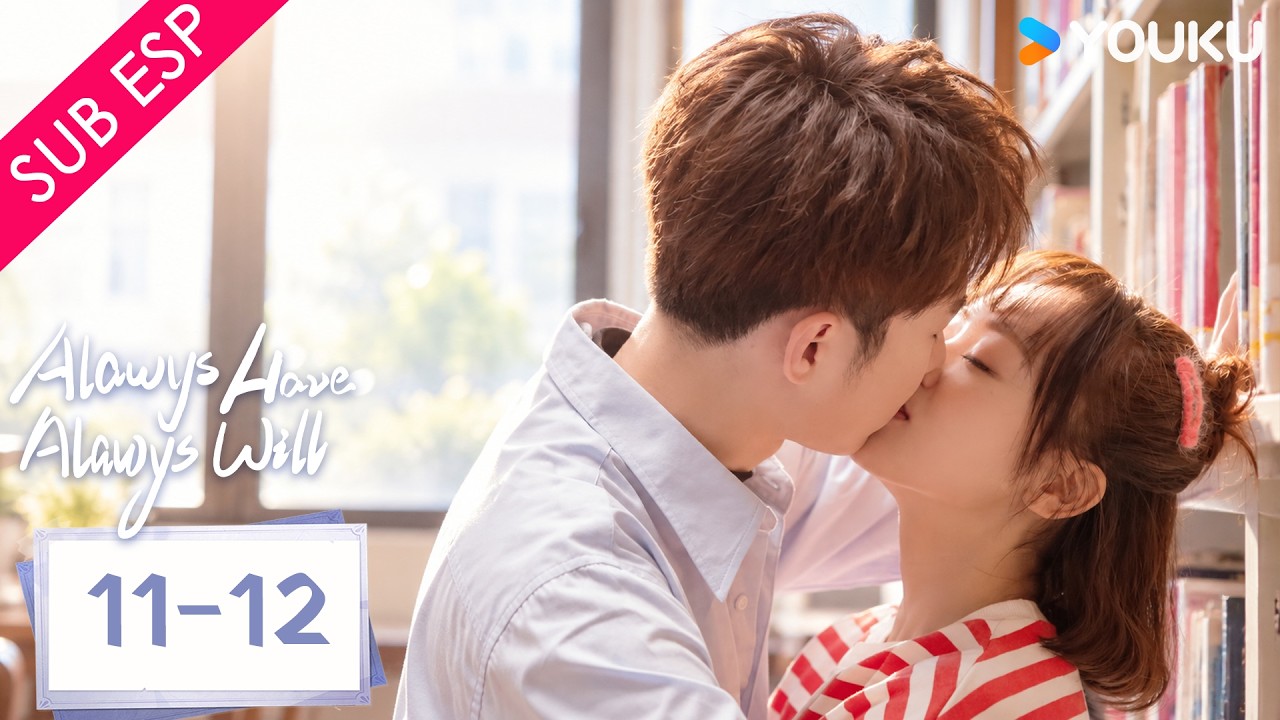 【SUB ESP】Siempre lo he hecho, siempre lo haré EP11-12 | De enemigos a enamorados ❤️ |  YOUKU