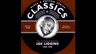 Joe Liggins -  Loosiana