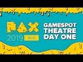 PAX Aus Day 1 Livestream - GameSpot Theatre