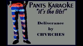 CHVRCHES - Deliverance [karaoke]