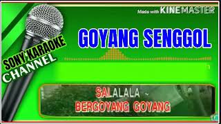 Download lagu karaoke goyang senggol mp3 Download lagu karaoke goyang senggol mp3