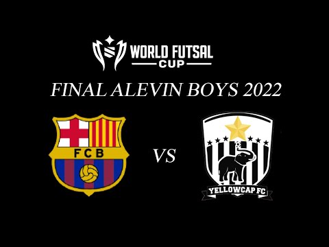 World United Futsal 2022 - Final Alevin - Barça vs Yellowcap FC