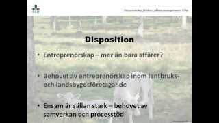 preview picture of video 'Introduktionsföreläsning till Entreprenörskap för lärare på naturbruksgymnasier, 15 hp'