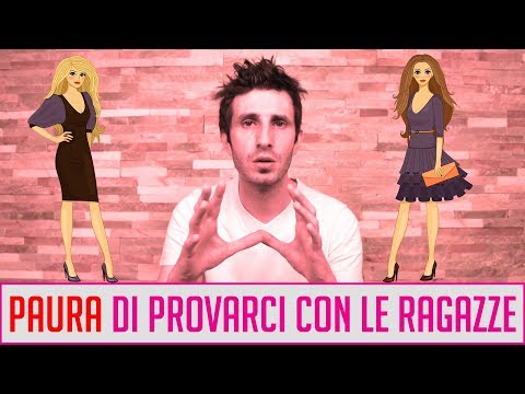 Paura di provarci con le ragazze: come superarla?