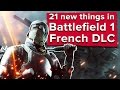 21 new things for Battlefield 1 They Shall Not Pass DLC