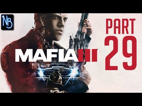 Mafia 3 Walkthrough Part 29 No Commentary