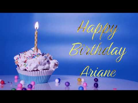 Happy Birthday Ariane