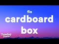 FLO - Cardboard Box (Clean - Lyrics) 
