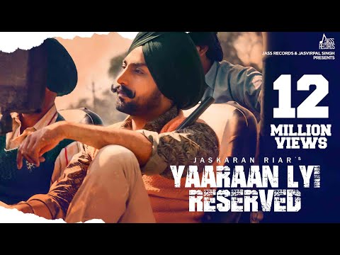 Yaaraan Lyi Reserved | ( Full HD) | Jaskaran Riar Ft. Prabh Grewal | Punjabi Songs 2019