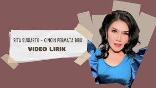 Download lagu Rita Sugiarto - Cincin Permata Biru (Video Lirik) mp3 Download lagu Rita Sugiarto - Cincin Permata Biru (Video Lirik) mp3