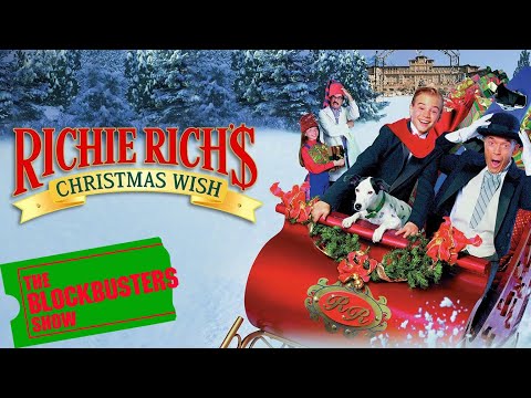 The Blockbusters Show Season 9 - Richie Rich's Christmas Wish Review