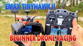 First Flight FPV Drone Racing With EMAX TINYHAWK II FREESTYLE Beginner Drone