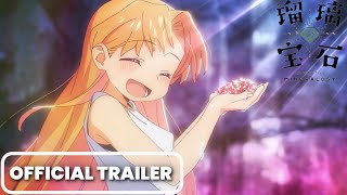 Ruri Rocks Introduction to Mineralogy Anime - Official Trailer