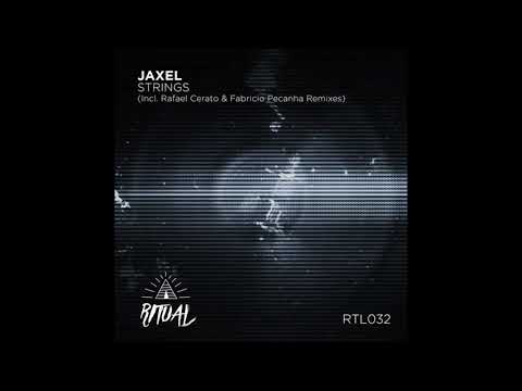 Jaxel   Strings (original) [Ritual]