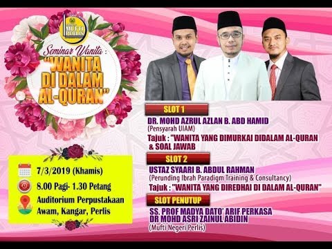 07-03-2019 Ustaz Syaari: Wanita Yang Di Redhai Dalam Al-Quran