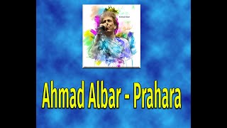 Download lagu Ahmad Albar - Prahara (Teks) mp3