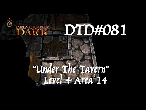 Under the Tavern - Level 4 - Area 14/19 - A Shock DTD#081