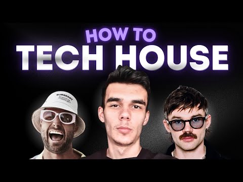 How To Make Tech House In 10 MINUTES !