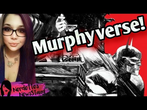 DC Comics | The MURPHYVERSE | Sean Gordon Murphy's Announcement & I am SO Excited!