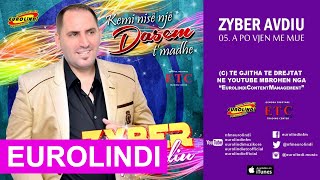 Zyber Avdiu - A Po Vjen Me Mue