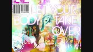 Four Letter Lie - Firecracker - Let Your Body Take Over