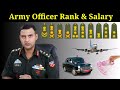 Real Salary Of An Indian Army Officer Army Officer Rank And Salary Army Officer In Hand Salary