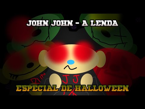John John, a Lenda - Especial de Halloween 🎃