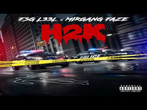 FSG L33L x Mirgang Faze - H2K