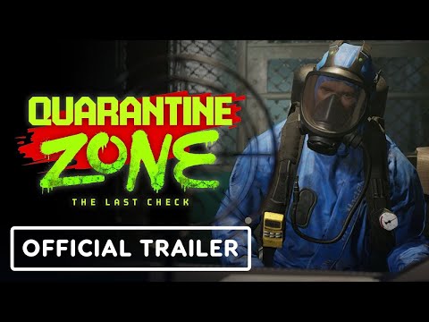 Trailer de Quarantine Zone The Last Check